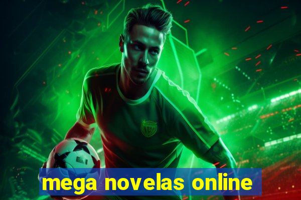 mega novelas online